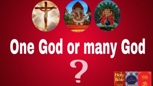 One God or many Gods ? / concept of god from Veda, Bible & Quran  / एक इस्वर और बोहुत इस्वर