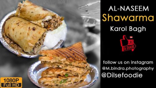 Parantha Shawarma From Al Naseem Food, Bada Hindu Rao