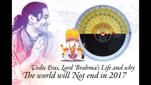 Vedic wisdom: the world will not end in 2017