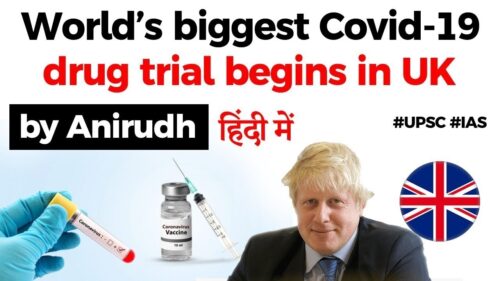 World’s biggest Covid 19 drug trial begins in UK, RECOVERY Trial by Oxford University explained