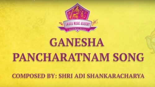 Ganesha Pancharatnam English Lyrics and Meaning by Shri Adi Shankaracharya | Carnatic Music Lessons