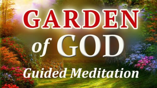 Guided Meditation | Garden of God | Morning Meditation
