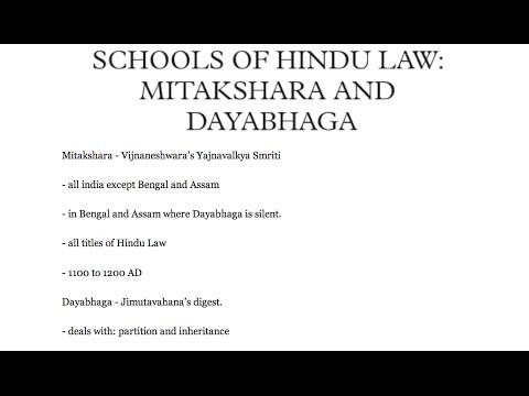 Hindu Law: Schools of Hindu Law: Mitakshara and Dayabhaga