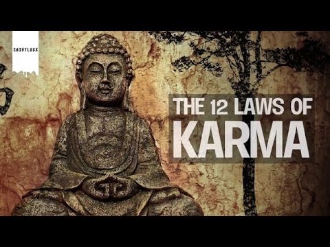 Karma Never Forgets ..12 Laws Of Karma