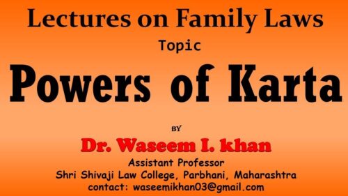 Karta of Hindu Joint Family Part 1 | Powers of Karta | Lectures on Family Law Part 1.