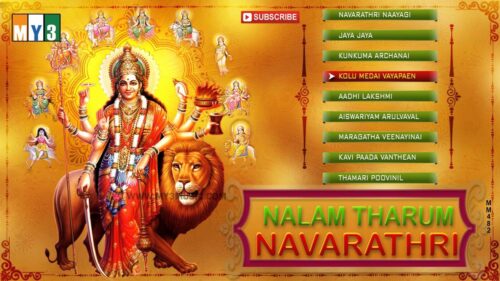 Nalam Tharum Navarathri Tamil Devotional Album - Goddess kali Matha Songs