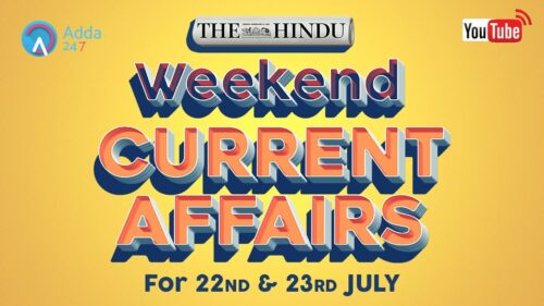 Weekend Current Affairs | The Hindu | 22nd -23rd July 2017 | Online Coaching for SBI IBPS Bank PO