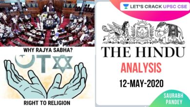 12-May-2020 | The Hindu Newspaper Analysis | Current Affairs for UPSC CSE/IAS | Saurabh Pandey