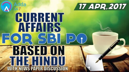 CURRENT AFFAIRS | THE HINDU | SBI PO 2017 | 17th April-2017 | Online Coaching for SBI IBPS Bank PO