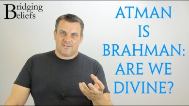 Are we Divine? Atman is Brahman - Bridging Beliefs
