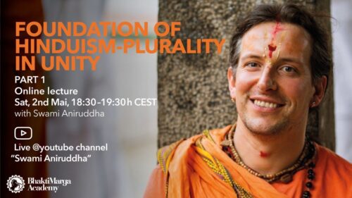 Foundation of Hinduism - Plurality in Unity / Part 1