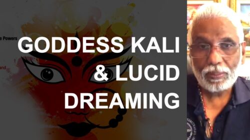 Goddess Kali & Lucid Dreaming: 9 Nights of the Goddess