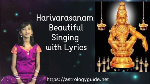 Harivarasanam - Beautiful Singing with Lyrics