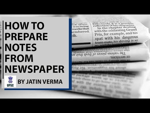How to Prepare Notes from Newspaper (in Hindi) for UPSC/PSC Civil Services Exam By Jatin Verma