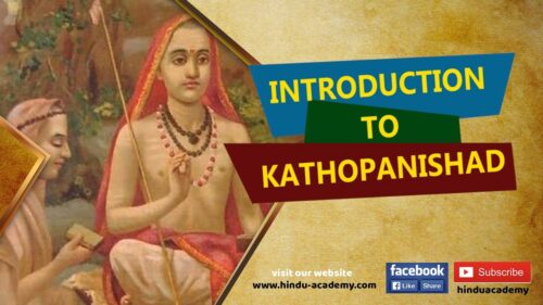 Introduction to KATHOPANISHAD | Jay Lakhani | Hindu Academy |