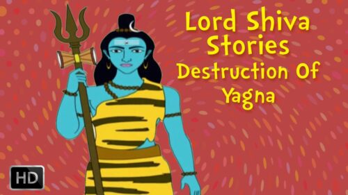 Lord Shiva Stories - Destruction Of Yagna - Animated Stories from Shiva Purana