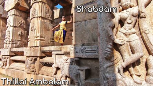 Shabdam Thillai Ambalam Bharatanatyam dance performance by Sindhu Thayyil : Ancient Hindu temples