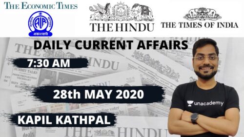 The Hindu Analysis- Daily Current Affairs (28th May 2020) by Kapil Kathpal
