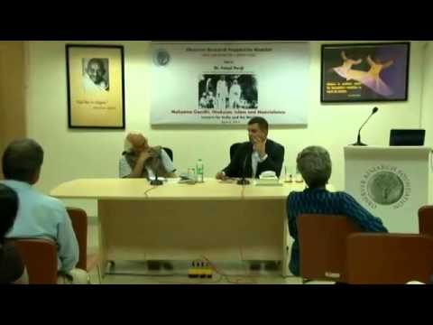 Dr Faisal Devji on 'Mahatma Gandhi, Hinduism, Islam and Nonviolence'