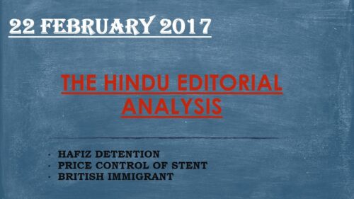 HINDI, 22 FEBRUARY 2017,  FULL THE HINDU NEWSPAPER EDITORIAL DISCUSSION