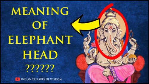 Meaning of Lord Ganesha's Elephant Head (Hindi) | भगवान गणेश के हाथी के सिर का अर्थ |