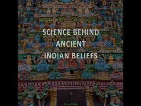 Science behind ancient Hindu beliefs