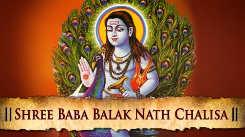 Shree Baba Balak Nath Chalisa - Best Hindi Devotional Songs