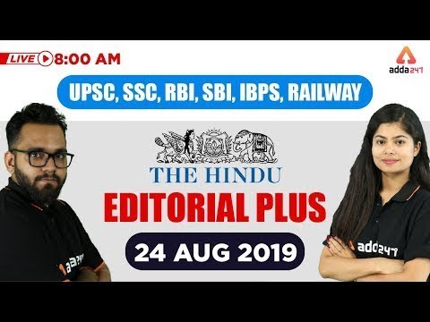 The Hindu Analysis (24 Aug 2019) | Hindu Editorial for UPSC, SSC, BANK
