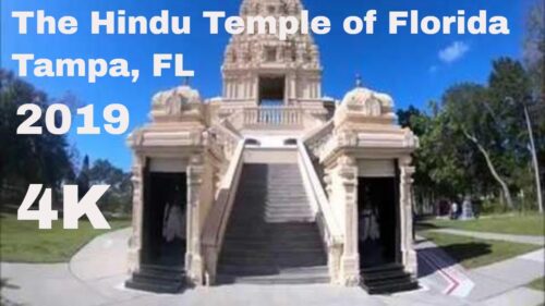 2019-The Hindu Temple of Florida, Tampa, FL in 4K (Ultra-HD)