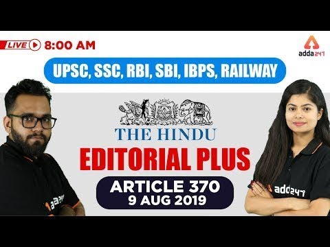 8 AM - The Hindu Editorial Analysis  - 9 August -  UPSC, SSC, RBI, SBI, IBPS