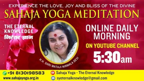 Aug 16, 2020 | Morning Meditation | Sahaja Yoga- The Eternal Knowledge