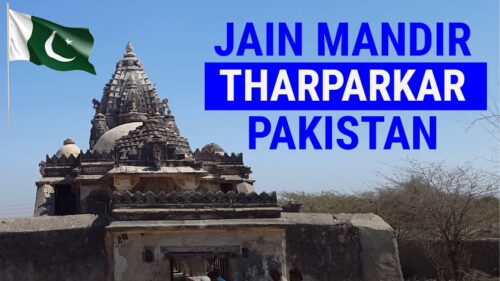 Hindu history of Pakistan - Oldest Jain Mandir in Sindh, Nagarparkar -  نگرپارکر جین مندر
