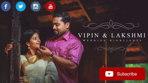 VIPIN ❤ LAKSHMI CINEMATIC KERALA HINDU WEDDING HIGHLIGHTS 2018