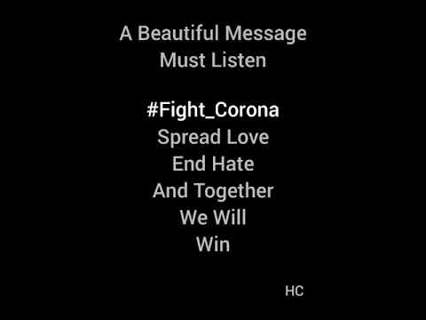 Coronavirus-Covid19 | Fight Corona | Spread Love End Hate /Hindu-Muslim together we can fight corona