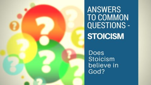 Does Stoicism Believe in God? - Answers to Common Questions (Stoicism)