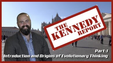 The Kennedy Report #6: Introduction and Origins of Evolutionary Thinking