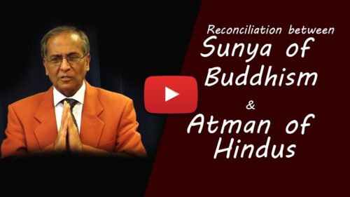 Reconciliation between Sunya of Buddhism and Atman of Hindus
