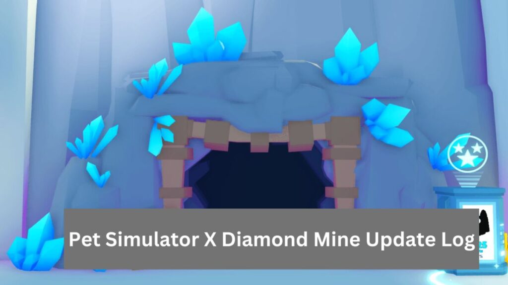 Pet Simulator X Diamond Mine Update Log 1 PSX Value List