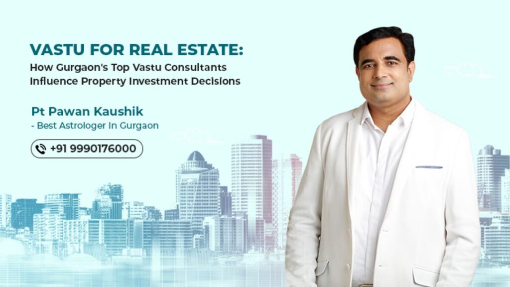 best Vastu consultant in Gurgaon